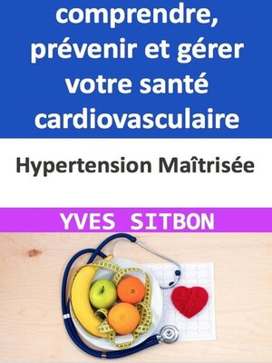 cover image of Hypertension Maîtrisée